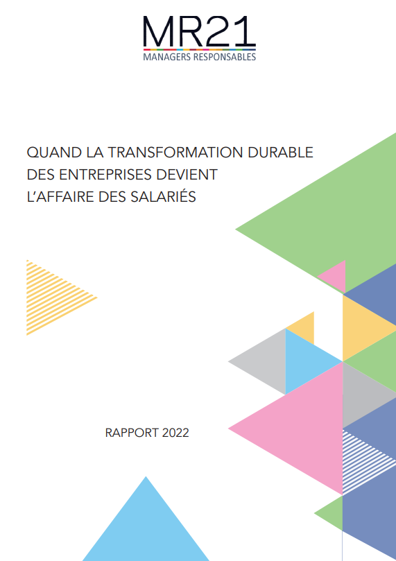 Rapport MR21 : Quand la transformation durable des entreprises devient l’affaire des salariés